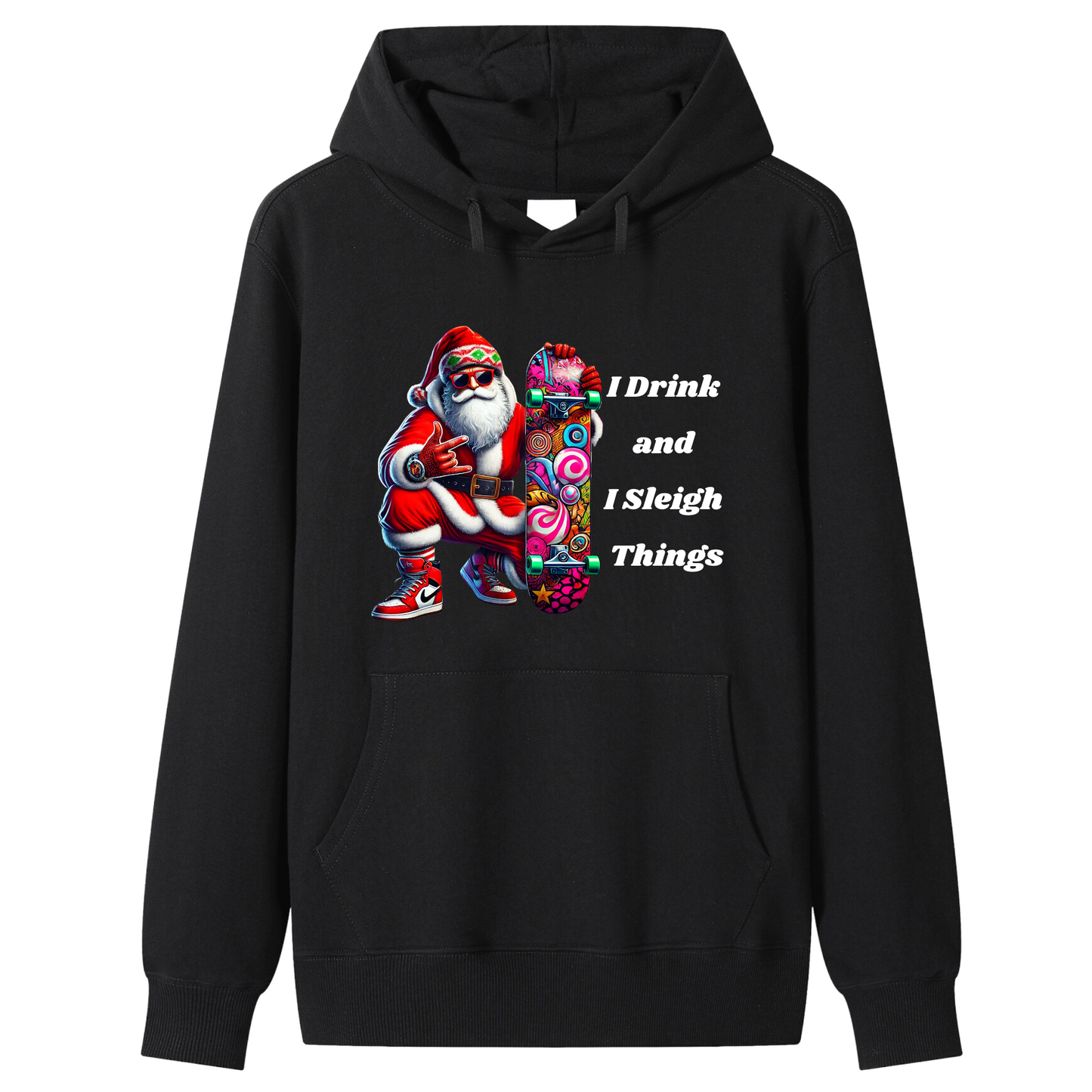 Premium Cotton Unisex “I Drink and Sleigh Things" Urban Santa Holiday Hoodie