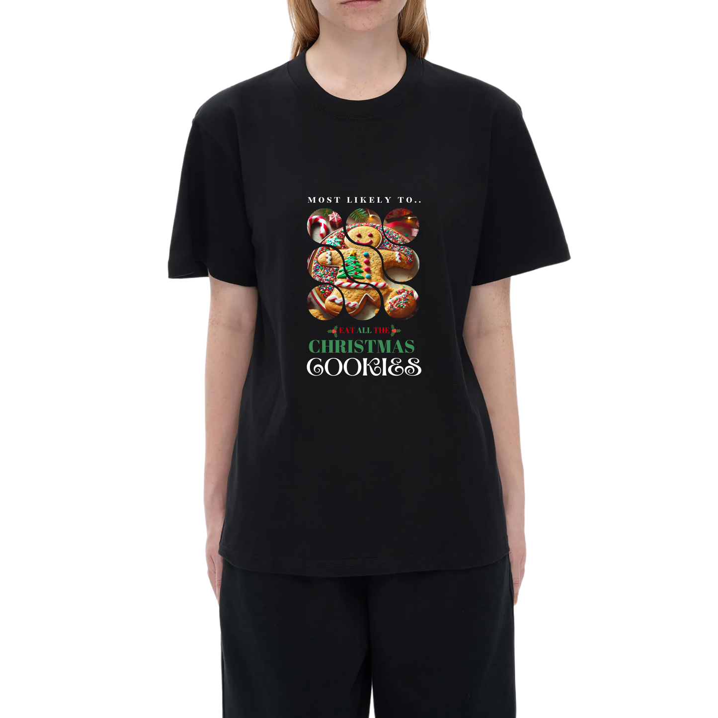 Unisex Festive Cookie Lover Tee – Most Likely to Eat All the Christmas Cookies T-shirt