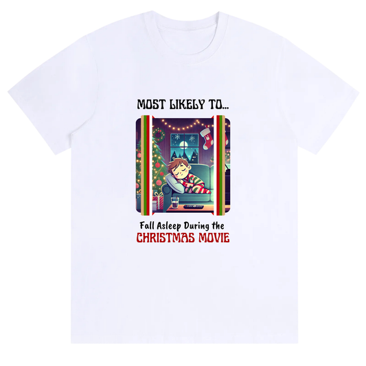 Funny Unisex Cozy Christmas Movie Tee – Most Likely to Fall Asleep During the Christmas Movie