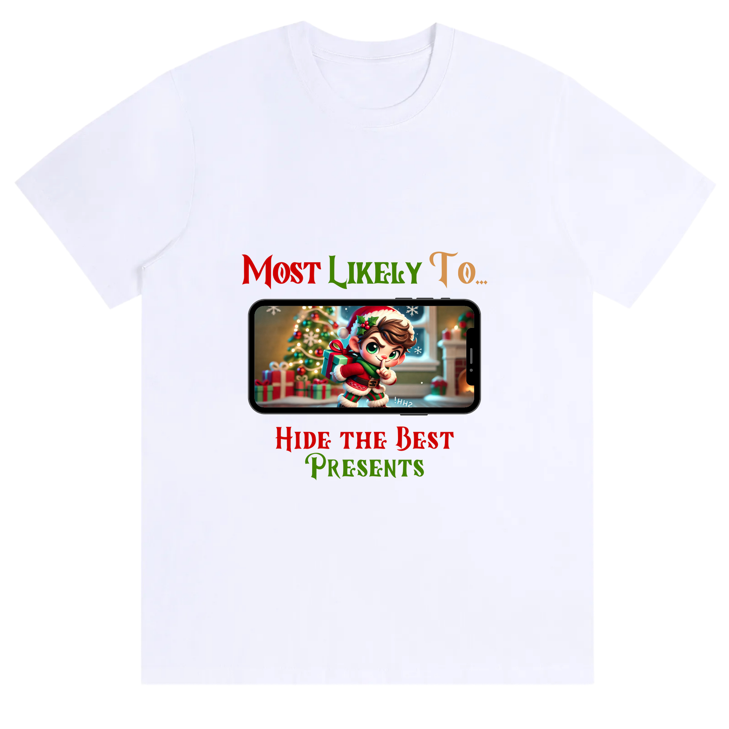 Humor Unisex Festive Secret Santa Tee – Most Likely to Hide the Best Presents