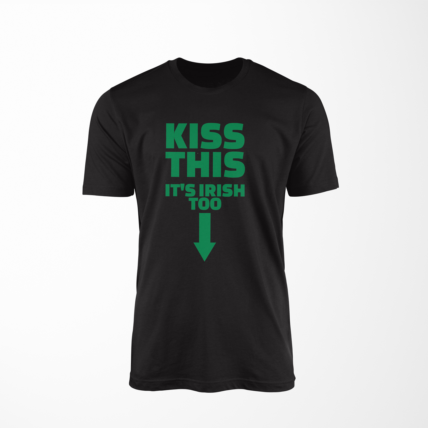 Kiss This It's Irish Too - St. Patty's Day Funny Men T-Shirt